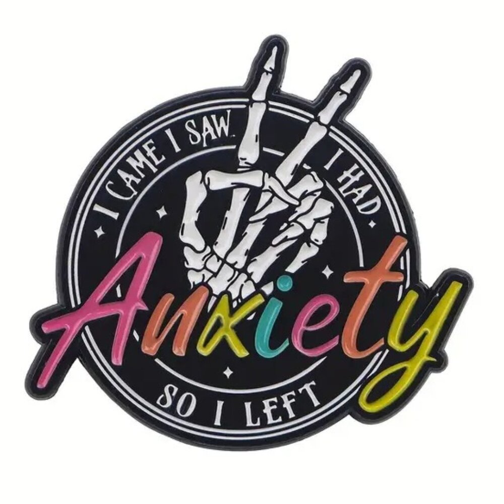 I Came I Saw I Had Anxiety So I Left Skeleton Peace Sign Enamel Pin Colorful